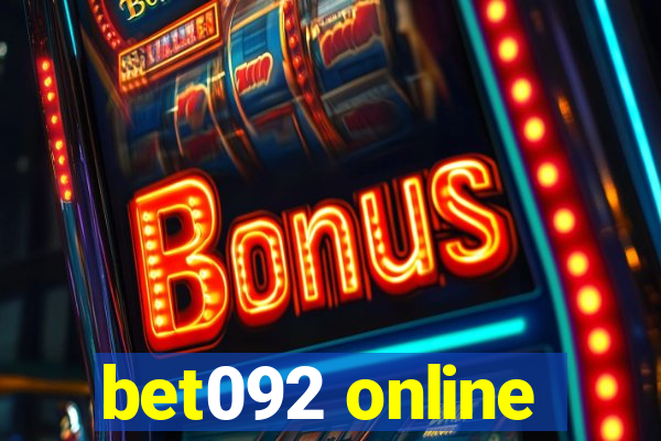 bet092 online