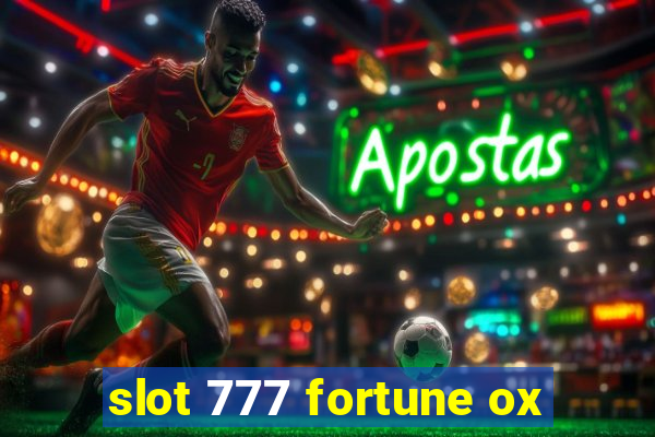 slot 777 fortune ox