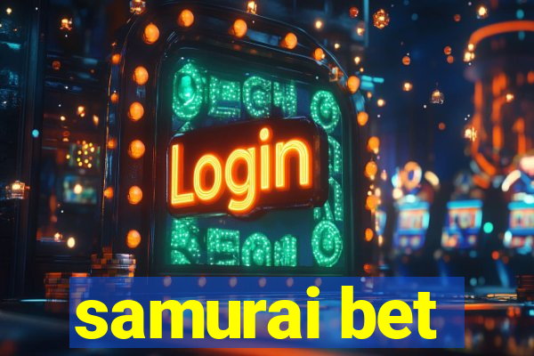 samurai bet