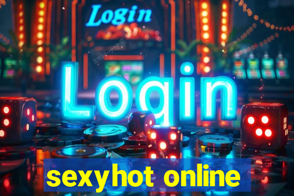 sexyhot online