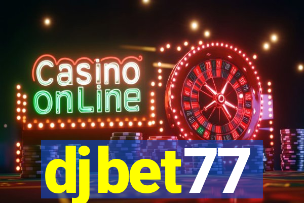 djbet77