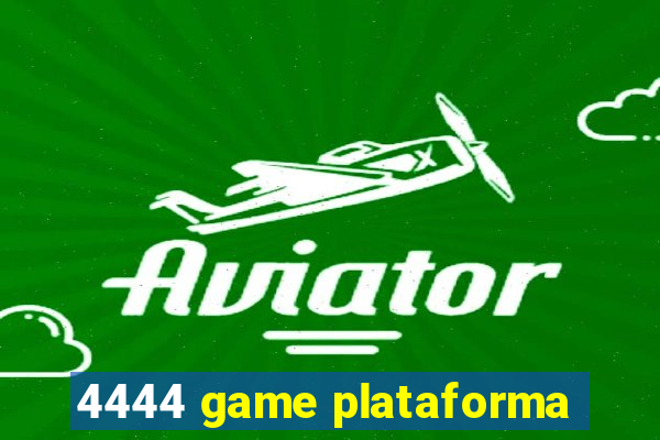 4444 game plataforma