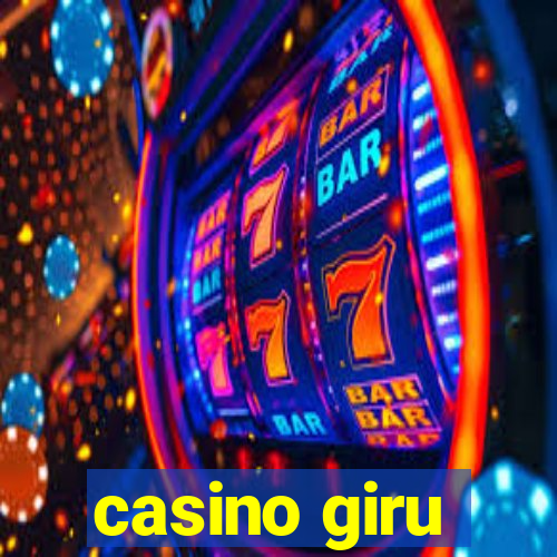 casino giru