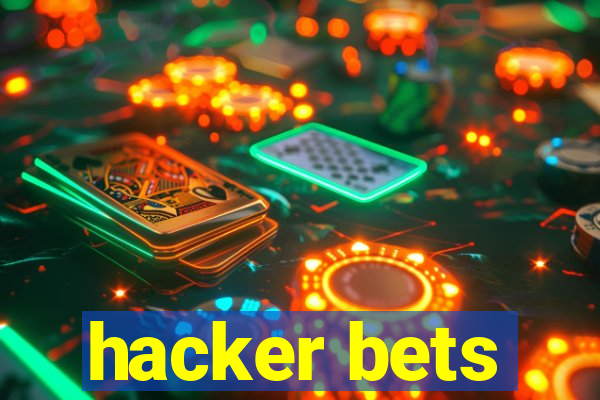 hacker bets