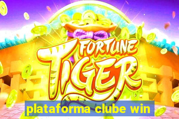 plataforma clube win