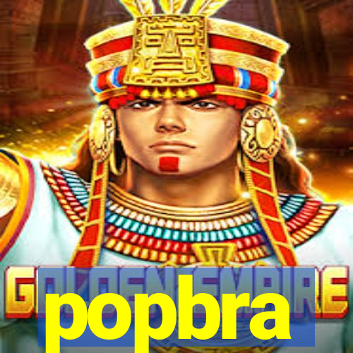 popbra