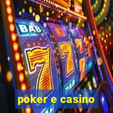 poker e casino