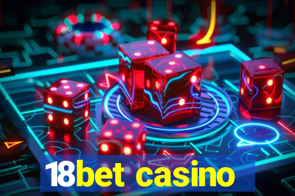 18bet casino