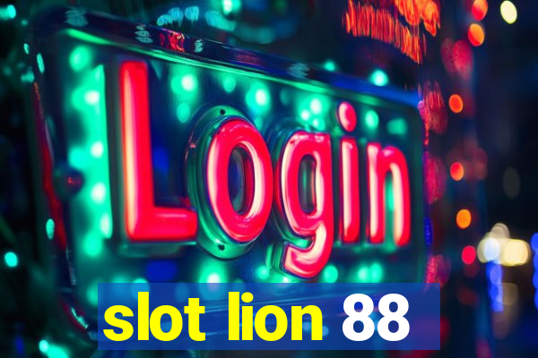 slot lion 88