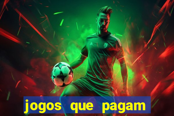 jogos que pagam para jogar de gra?a