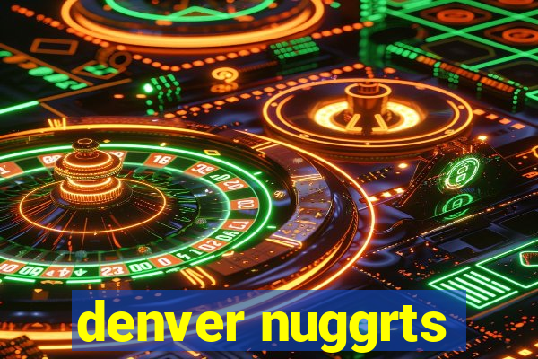 denver nuggrts