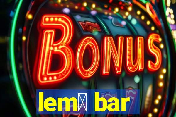 lem么 bar