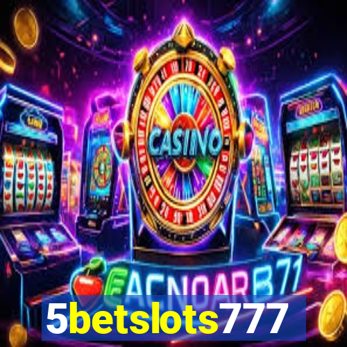 5betslots777