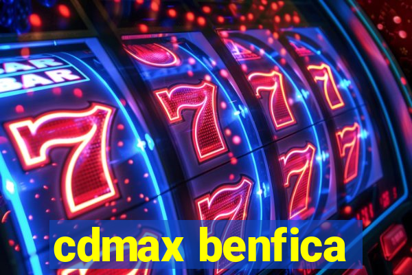 cdmax benfica