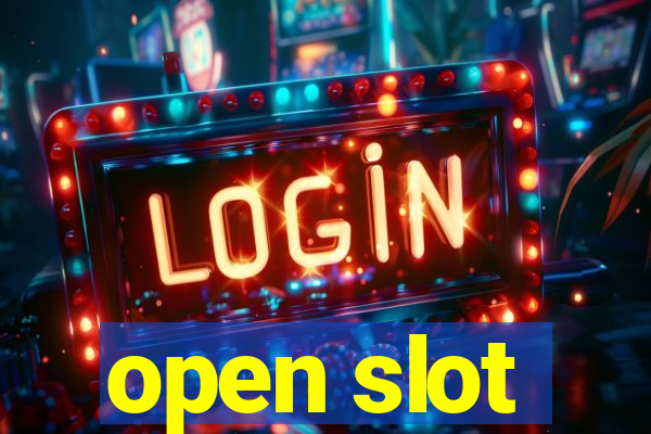 open slot