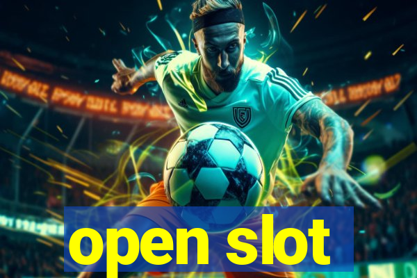 open slot