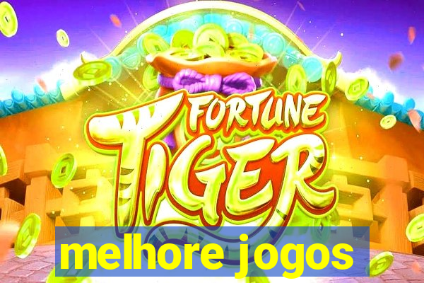 melhore jogos