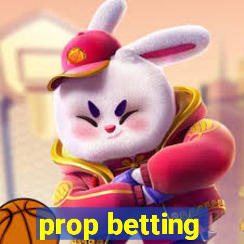 prop betting