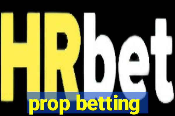 prop betting