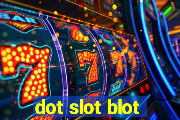 dot slot blot