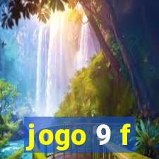 jogo 9 f