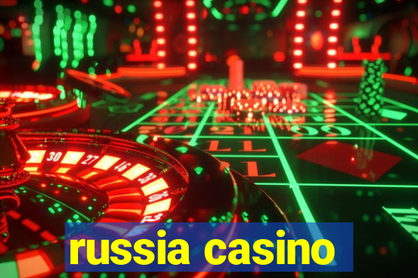 russia casino