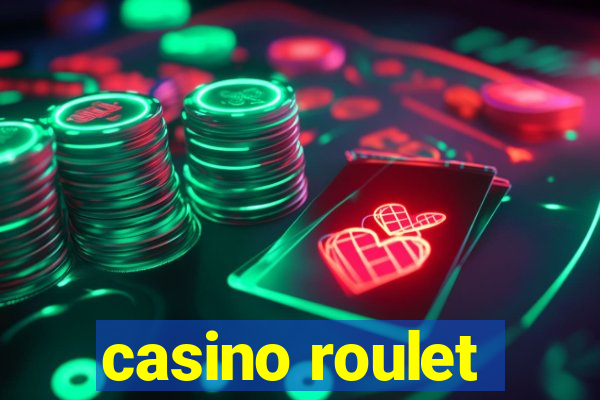 casino roulet