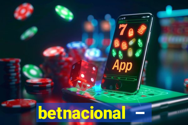 betnacional – jogos ao vivo