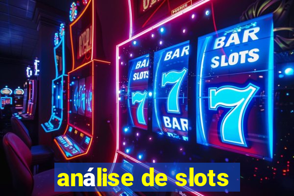 análise de slots