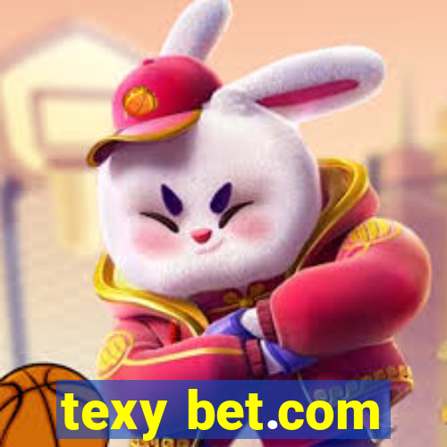 texy bet.com