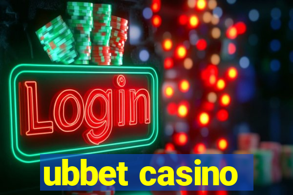 ubbet casino