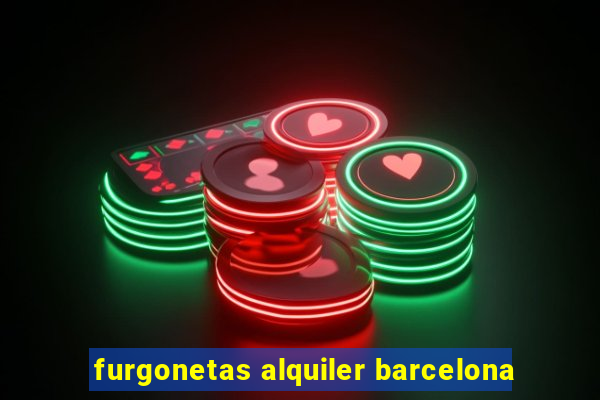 furgonetas alquiler barcelona