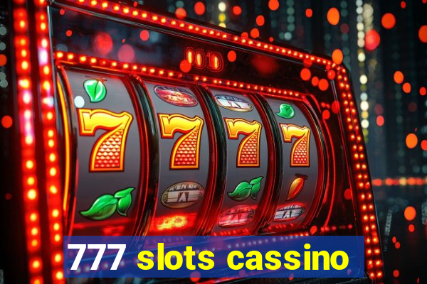 777 slots cassino