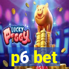 p6 bet