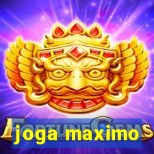 joga maximo