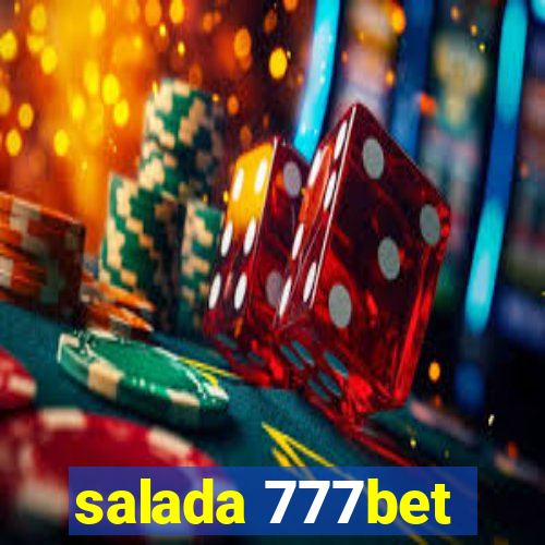 salada 777bet