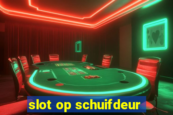 slot op schuifdeur