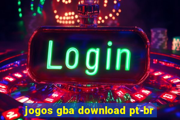 jogos gba download pt-br