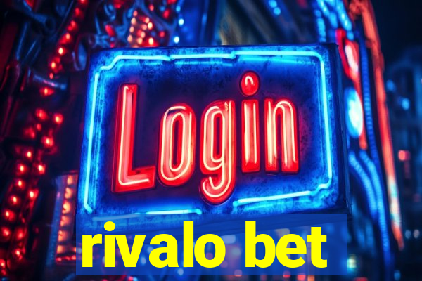 rivalo bet