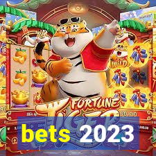 bets 2023