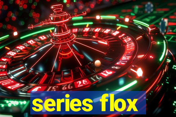 series flox