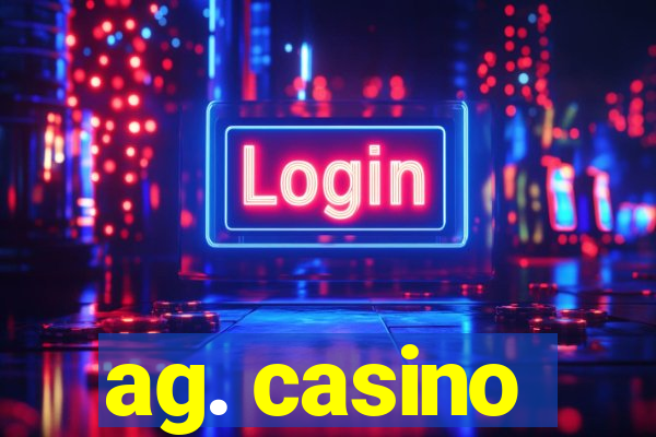 ag. casino