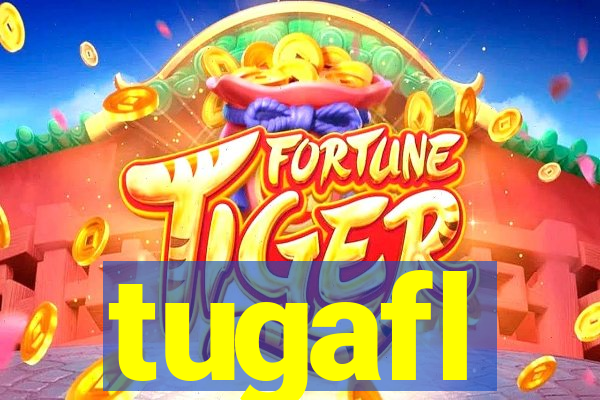 tugafl