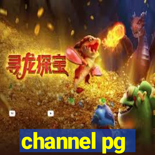 channel pg