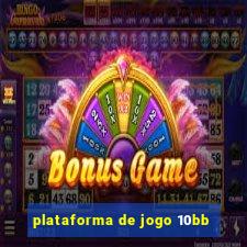 plataforma de jogo 10bb