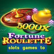 slots games to play for free