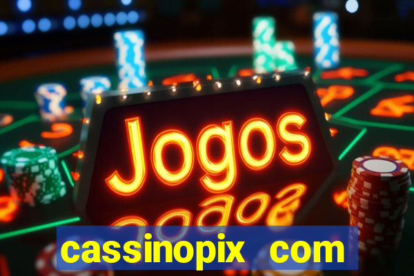 cassinopix com casino pgsoft fortune ox