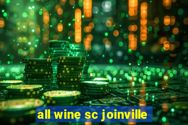 all wine sc joinville