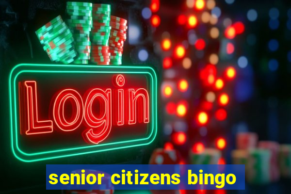 senior citizens bingo