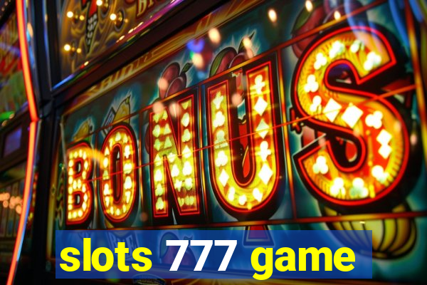 slots 777 game